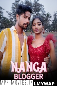 Nanga Blogger (2023) KothaApp Original