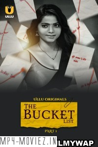 The Bucket List (2023) Ullu Original Hindi Hot Webseries