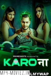 Karo Naa (2023) PrimeShots Original Hindi Hot Webseries