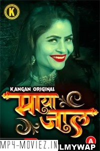 Mayajaal (2023) Kangan Original Hindi Hot Webseries