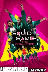 Squid Game The Challenge (2023) Hindi Web Series