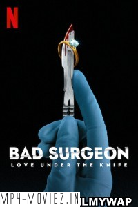 Bad Surgeon Love Under the Knife (2023) Hindi Web Series