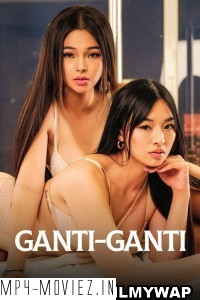 Ganti Ganti (2023) English Movie