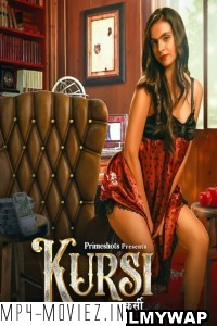 Kursi (2023) PrimeShots Original Hindi Hot Webseries