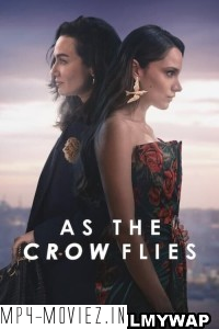 As the Crow Flies (2023) Season 2 Hindi Web Series