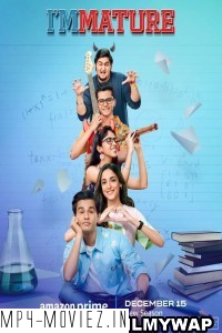 Immature (2023) Season 3 Hindi Web Series poster