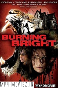 Burning Bright (2010) Hindi Dubbed