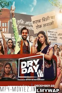 Dry Day (2023) Hindi Movie