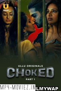 Choked (2024) Ullu Original poster