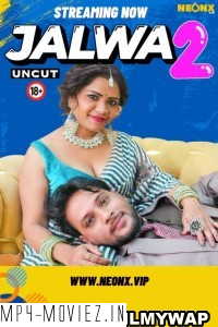 Jalwa 2 (2024) Neonx Original poster