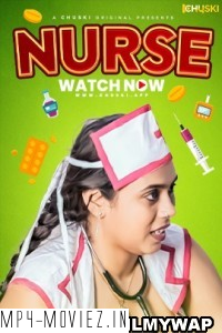 Nurse (2024) Chuski Hindi Short Film