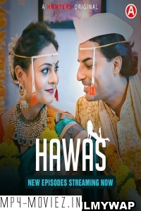 Hawas (2024) Hunters Hindi Unrated Webseries