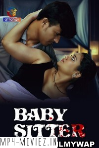 Baby Sitter (2024) Atrangii Hindi Short Film poster