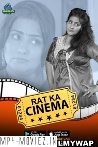 Rat Ka Cinema (2024) RangManch Cinema Hindi Unrated Webseries