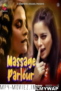 Massage Parlour (2024) Cineprime Hindi Short Film