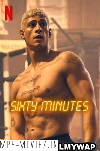 Sixty Minutes (2024) Hollywood Hindi Dubbed poster