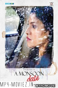 A Monsoon Date (2019) Bollywood Movie poster