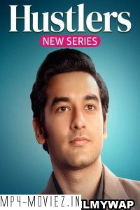 Hustlers (2024) Hindi Web Series