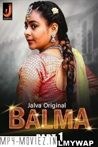 Balma Part 1 (2024) Jalva Hindi Short Film poster