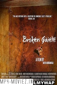 Broken Gaiete (2020) Hollywood Hindi Dubbed poster