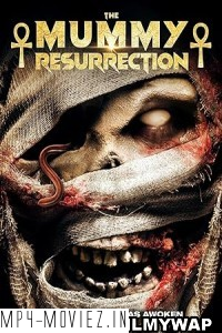 The Mummy Resurrection (2022) Hollywood Hindi Dubbed