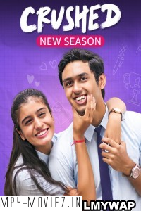 Crushed (2024) Season 4 Hindi Web Series