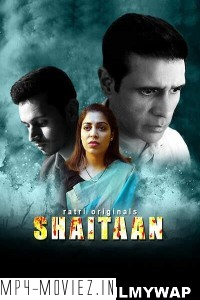 Shaitaan (2024) Ratri Hindi Unrated Web Series