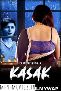 Kasak (2024) Ratri Hindi Unrated Web Series poster