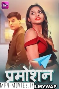 Promotion (2024) Battameez Hindi Unrated Web Series poster