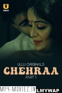 Chehraa (2024) Ullu Hindi Unrated Web Series