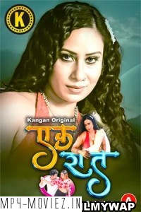 Ek Raat (2024) Kangan Hindi Short Film