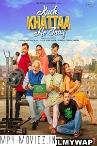 Kuch Khattaa Ho Jaay (2024) Hindi Movie poster