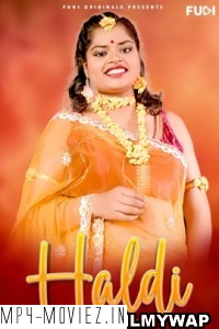 Haldi (2024) Fugi Hindi Short Film