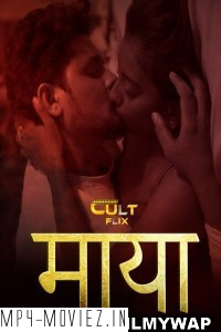 Maya (2024) CultFlix Hindi Unrated Web Series