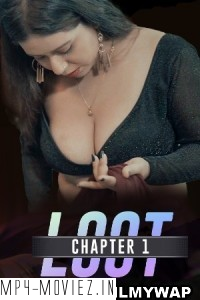 Loot (2024) CultFlix Hindi Unrated Web Series