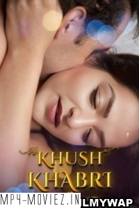 Khush Khabri (2024) Hopi Hindi Short Film