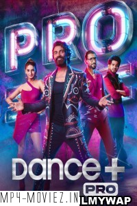 Dance Plus Pro 2023 Season 1 Hindi TV Show