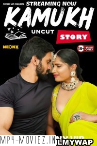 Kamukh Story (2024) NeonX Hindi Short Film