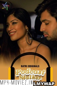 Podcast Stalker (2024) Ratri Hindi Short Film