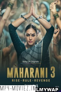 Maharani (2024) Season 3 Hindi Web Series