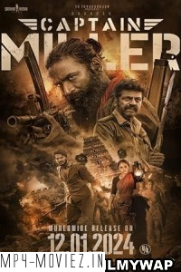 Captain Miller (2024) Hindi Dubbed Movie