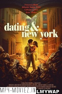 Dating And New York (2021) Hollywood Hindi Dubbed poster