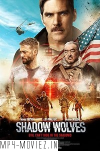 Shadow Wolves (2019) Hollywood Hindi Dubbed