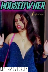 Houseowner (2024) SexFantasy Hindi Short Film