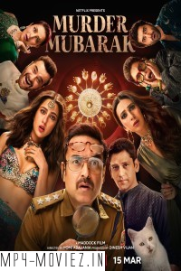 Murder Mubarak (2024) Hindi Movie