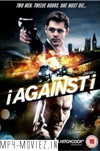 I Against I (2012) Hollywood Hindi Dubbed