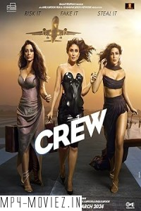 Crew (2024) Hindi Movie poster