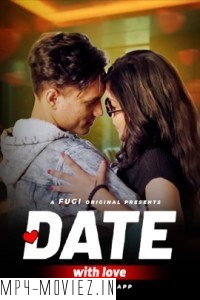 Date With Love (2024) Fugi Hindi Short Film poster