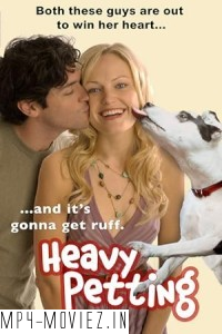 Heavy Petting (2007) Hollywood Hindi Dubbed poster