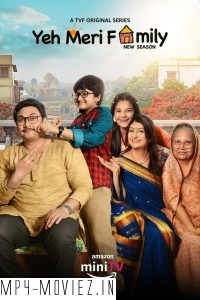 Yeh Meri Family (2024) Season 3 Hindi Web Series poster